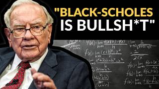 Warren Buffett: Black-Scholes Formula Is Total Nonsense