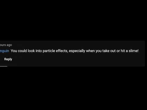 i listened to a viewers request and added particles to my game.