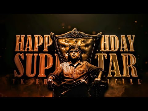 HBD - SUPERSTAR (Mashup) | 4K | TK EDITZ OFFICIAL
