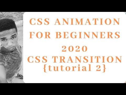CSS ANIMATION FOR BEGINNERS SERIES| CSS TRANSITION (tutorial 2)
