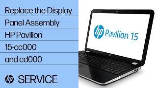 Replace the Display Panel Assembly | HP Pavilion 15-cc000 and cd000 | HP