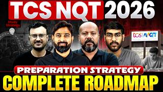 TCS NQT 2026 Preparation Strategy | Complete Roadmap