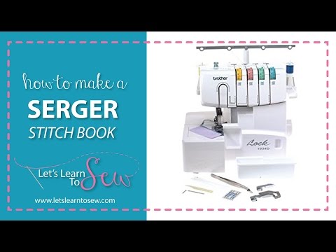 How To Make A Serger Stitch Book