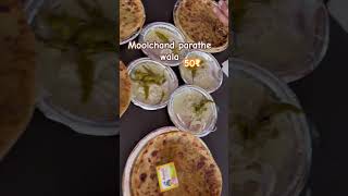 Moolchand parathe wala.                         #delhi #moolchand #paratha #family #famousfood