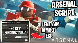 Arsenal Script *NO KEY* | Silent Aim, Aimbot, ESP, Infinite Ammo, Rapid Fire & More | Mobile & PC