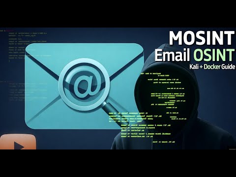 How to Setup MOSINT in Kali Linux using Docker | Complete Installation Guide | Part 1