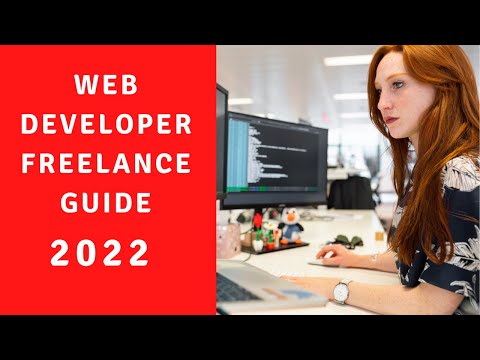 HOW TO BECOME A FREELANCE WEB DEVELOPER | PROGRAMMING FREELANCE 2022
