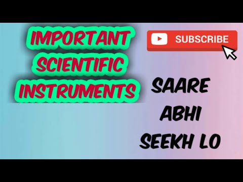 Important scientific instruments