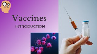 Vaccines: Introduction | GATE life science