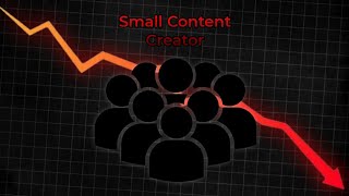 Why You Shouldn't Ignore Small Content Creators