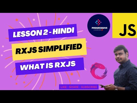 RxJs Simplified | Hindi | EP 2 |  What is RxJs | Complete course guide #rxjs #javascript