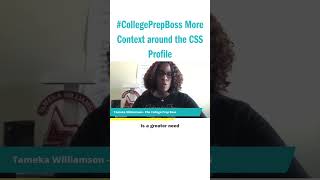 #CollegePrepBoss More Context around the CSS Profile