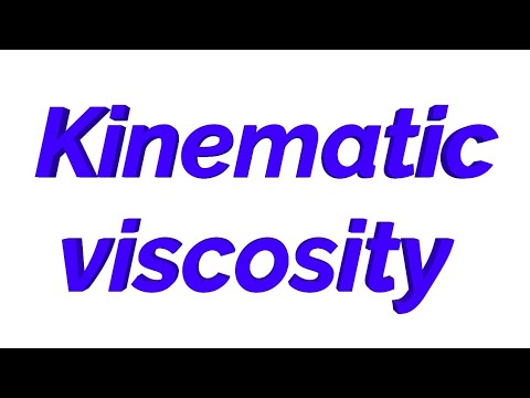What is kinematic viscosity?
