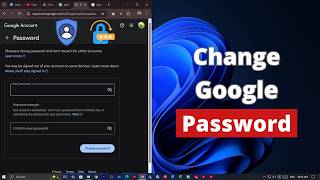 How to Change Google Account Password in Windows