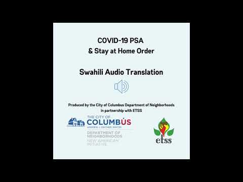Swahili COVID19 PSA Prod. by City of Columbus Department of Neighborhoods in partnership with ETSS