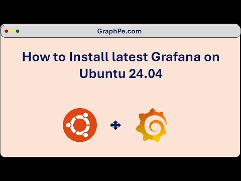 How to Install Grafana on Ubuntu 24.04 | 2024 Step by Step Guide