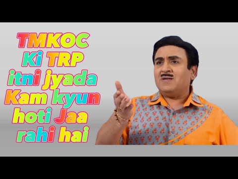 Why is the popularity of TMKOC decreasing so much?😞😞