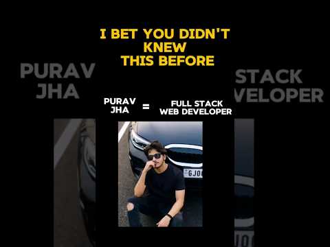Purav Jha = Full Stack Web Developer ❓ 😱 #shorts #short #viralshorts  | webdvl 01@Puravjha_