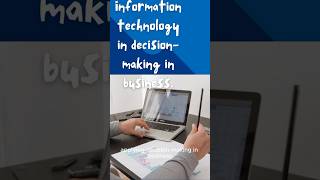Information Technology in decision-making in business. #informationtechnology #itstrategy