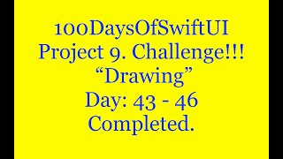 100 Days Of SwiftUI   Project  9:  Drawing   Days : 43 - 46  Challenge