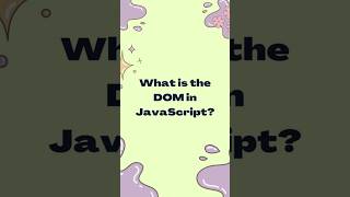 What is the DOM in JavaScript? 🌐 |#shorts  #javascript  #webdevelopment  #codingtips