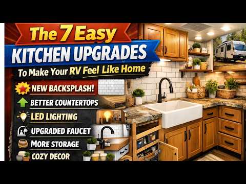 The 7 Easy Kitchen Upgrades To Make Your RV Feel Like Home Secret Nobody Tells You