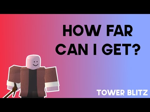 How far can I get in Tower Blitz with ONLY THE TECHNO TOWER?