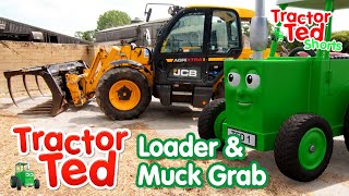 Lets Look At The Loader & Muck Grabber 🚜 | Tractor Ted Shorts | Tractor Ted Official Channel