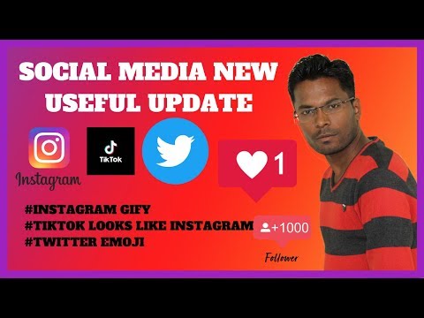 New Latest Social Media Useful update!! Instagram GIF!! TikTok Like Instagram!! Twitter Emoji!!
