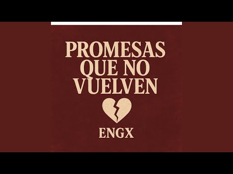 Promesas Que No Vuelven
