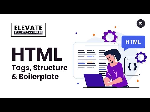 ▫️HTML Basics, Tags, VS Code setup & 1st Program of HTML (Part - 01/02) | Elevate Course Ep.02