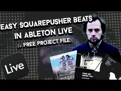 EASY SQUAREPUSHER STYLE BEATS - Ableton Live Tutorial (+Free Presets) - Eptiar