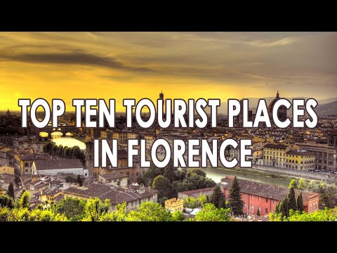 Top10 places to visit in Florence for a romantic holiday !!