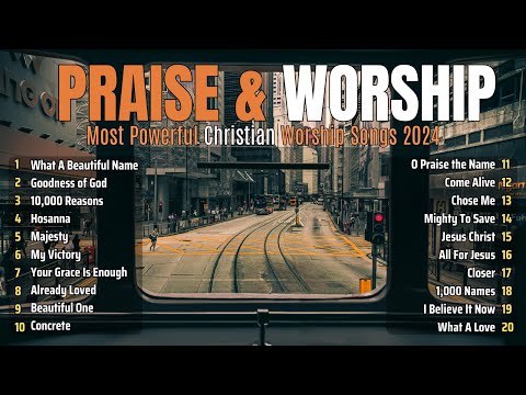 Reflection of Praise Worship Songs Collection - Gospel Christian Songs 2024