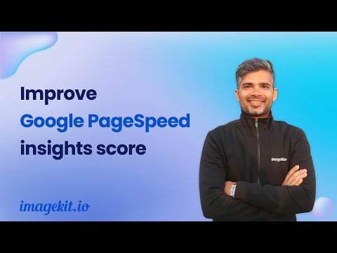 Improve Google PageSpeed Insights score for images
