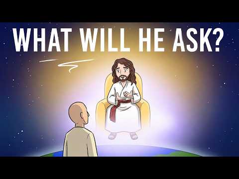 What Jesus May Ask You After You Die