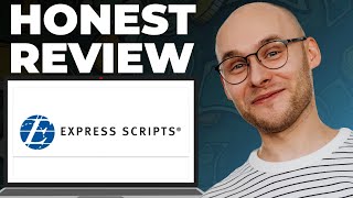 Express Scripts Review – Still Good?