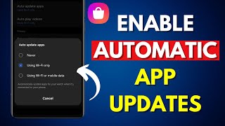 How to Enable Automatic App Updates on Galaxy Store (2024)