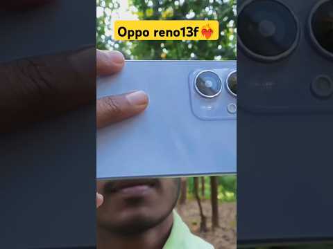 oppo reno13f-smartphones review trailer #oppomobile #shortvideo #trailer