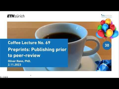 Preprints: Publishing Prior to Peer-Review (Coffee Lecture no. 69)