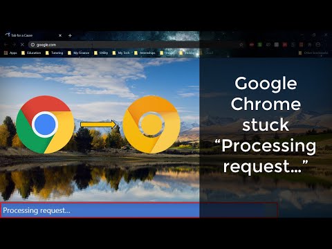 HOW TO: Fix Google Chrome Stuck on "Processing request"