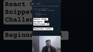REACT CODE SNIPPET CHALLENGE #9 #react #javascript #coding #frontendcourse #code