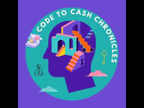 CodeToCashChronicles Live Stream