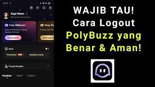 How to Logout PolyBuzz - How to Log Out of the PolyBuzz Application Account