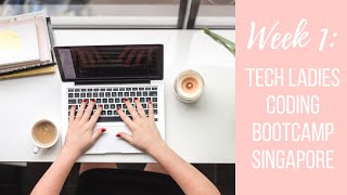 My first coding boot camp experience! Week 1