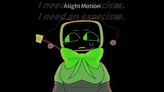 I Need An Exorcism || Dandys World || -Froggo