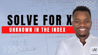 Solve for x (unknown in the index)