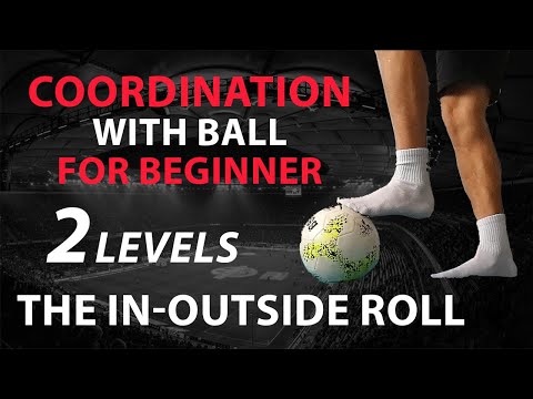 COORDINATION WITH BALL FOR BEGINNER | BALL CONTROL | THE INSIDE-OUTSIDE ROLL #4