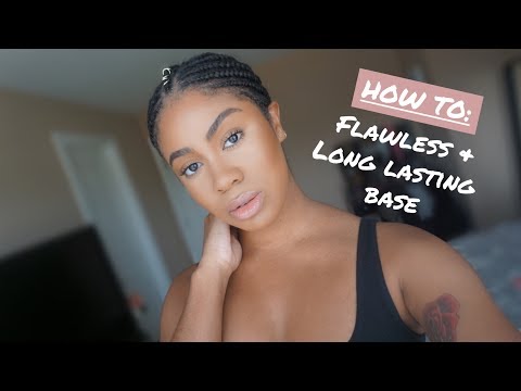 HOW TO: Flawless & Long Lasting Base Routine