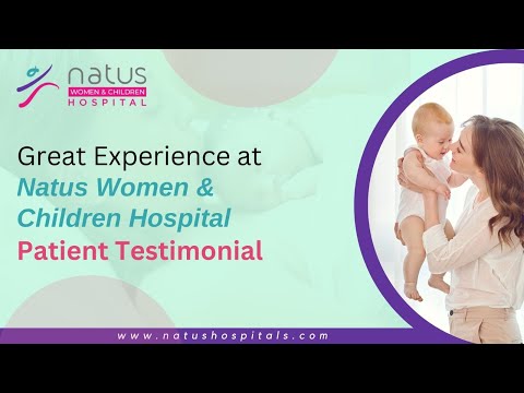 Patient Testimonial | Natus Women & Children Hospital | Dr Teena Thomas